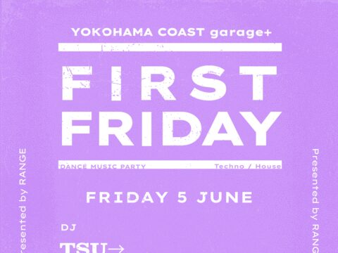 イベント名：RANGE presents FIRST FRIDAY #04