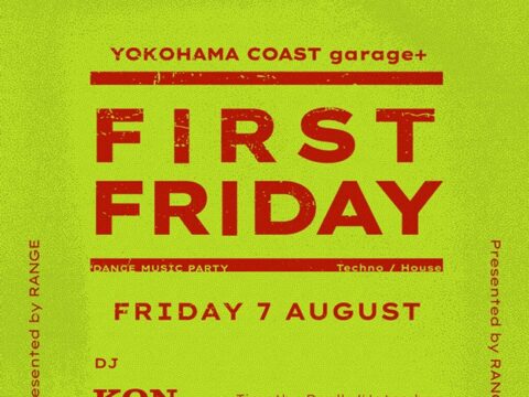 イベント名：RANGE presents”FIRST FRIDAY” #04