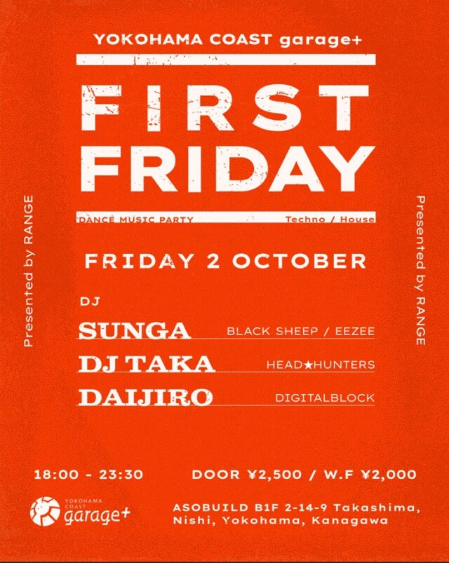 イベント名：RANGE present “FIRST FRIDAY”  #07